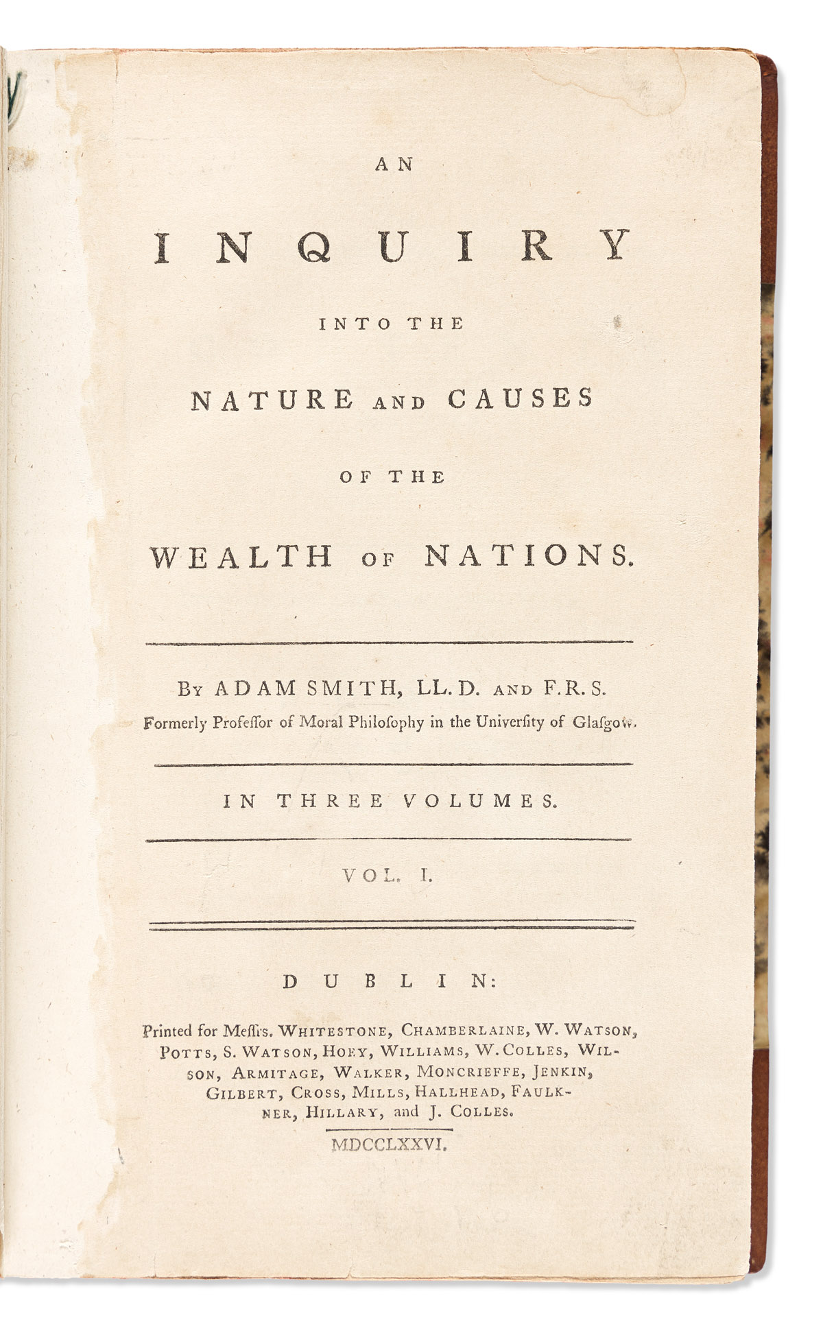 [Economics] Smith, Adam (1723-1790) An Inquiry into the Nature and Causes of the Wealth of Nations.